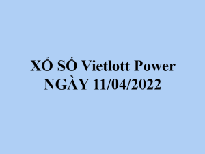thethaobd xo so vietlott ngay 11 04 2022